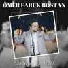 Ömer Faruk Bostan - Canımın İçindesin - Single